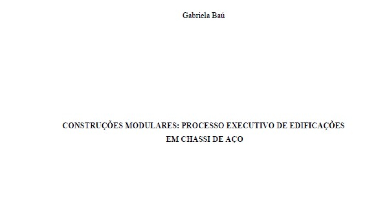 _Construções Modulares Processo Executivo de Edificações em Chassi de Aço