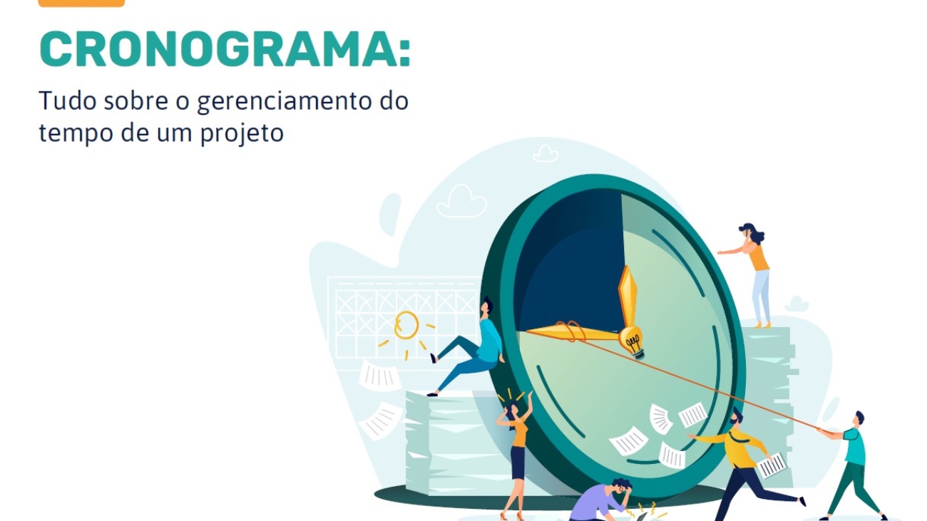 _Cronograma Tudo Sobre o Gerenciamento do Tempo de Um Projeto