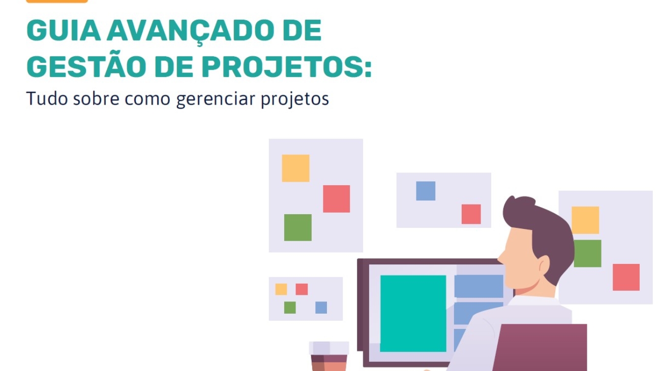 _Guia Avançado de Gestão de Projetos Tudo sobre como Gerenciar Projetos