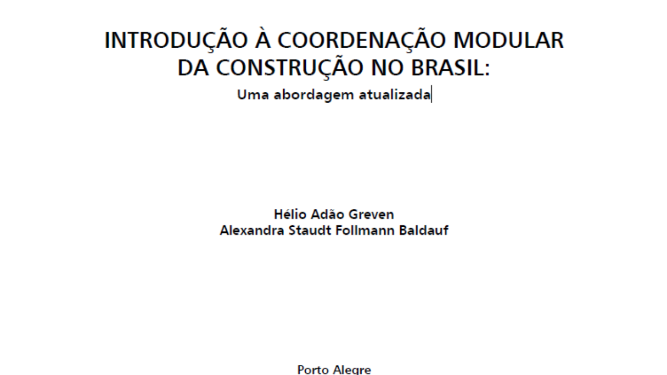 _Introdução à Coordenação Modular da Construção no Brasil Uma Abordagem Atualizada