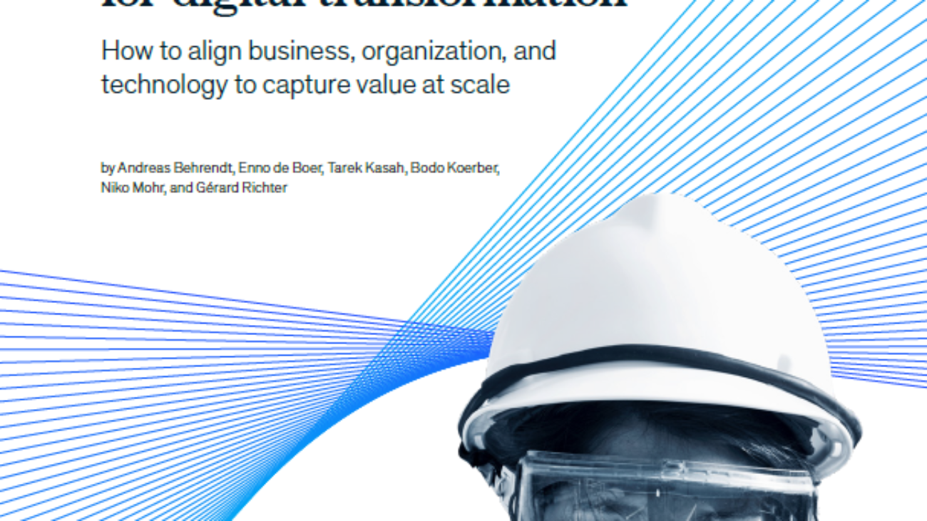 _Leveraging Industrial IoT And Advanced Technologies For Digital Transformation - How To Align Business, Organization, And Technology To Capture Value At Scale