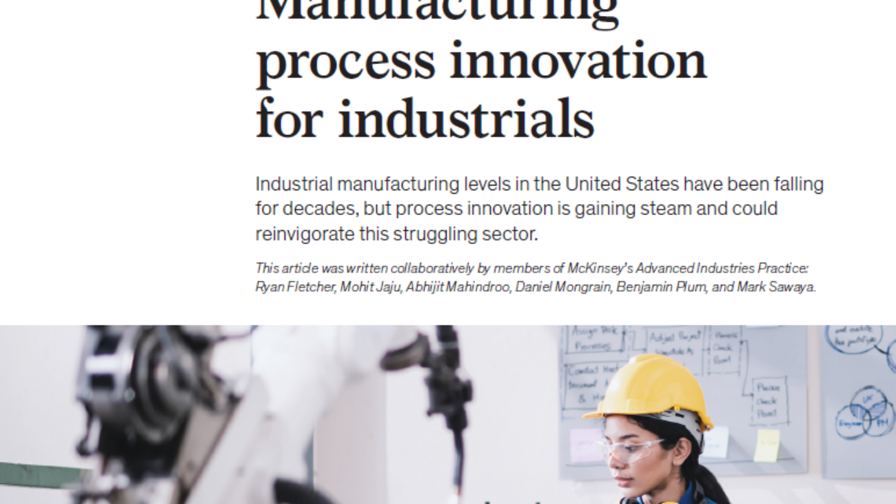 _Manufacturing Process Innovation For Industrials