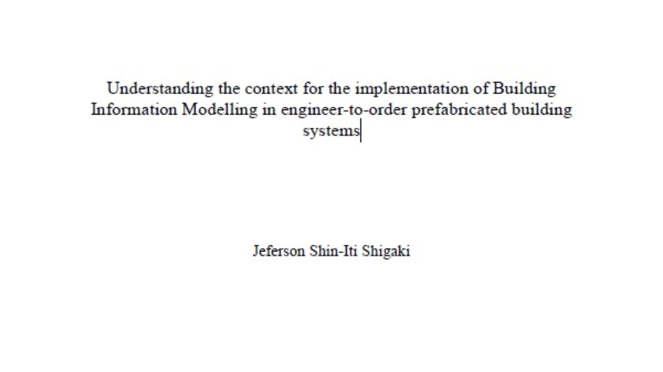 _Understanding The Context For The Implementation Of Building Information Modelling In Engineer-to-order Prefabricated Building Systems