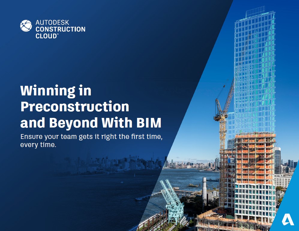 Winning In Preconstruction And Beyond With Bim Ensure Your Team Gets It Right The First Time, Every Time.