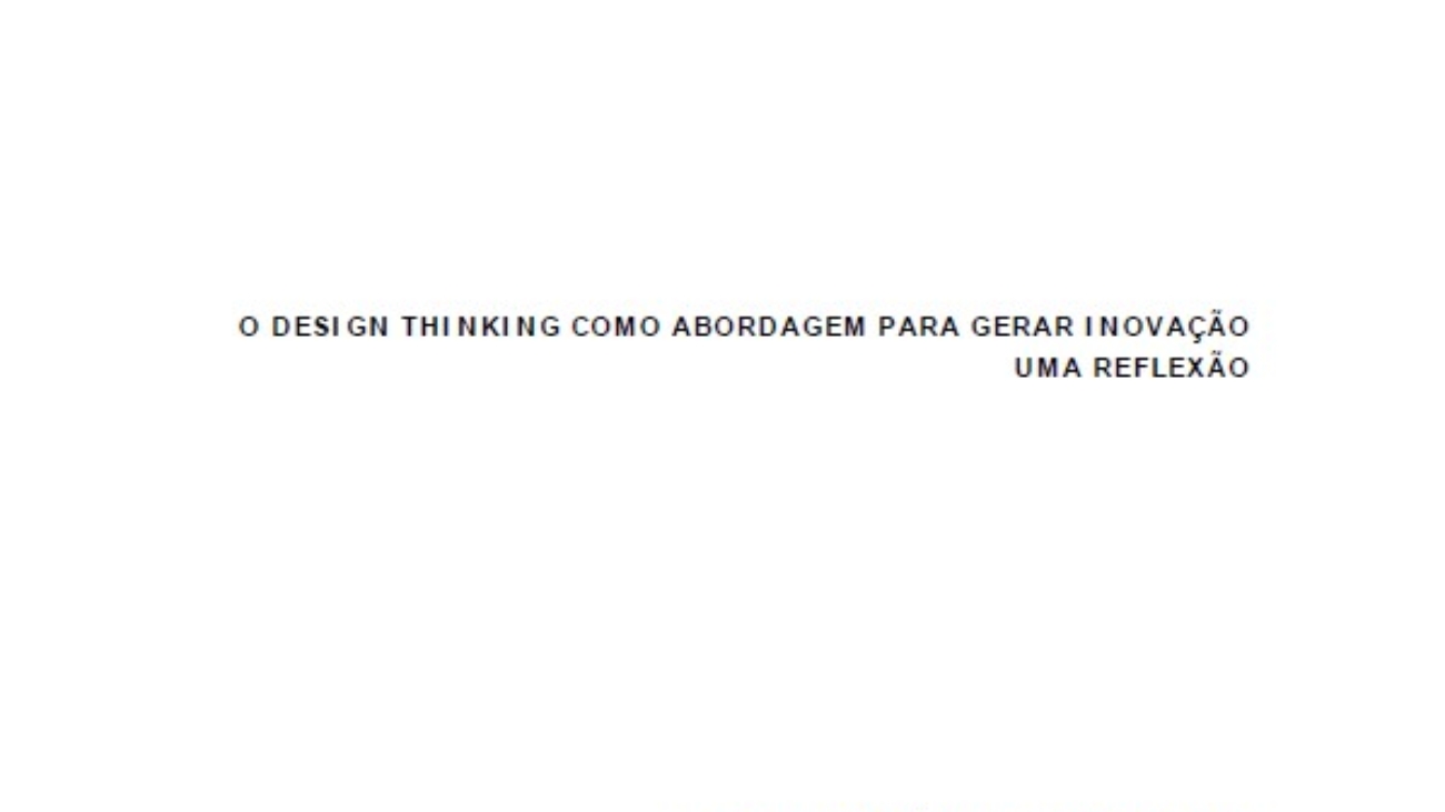 _O Design Thinking Como Abordagem para Gerar Inovação Uma Reflexão