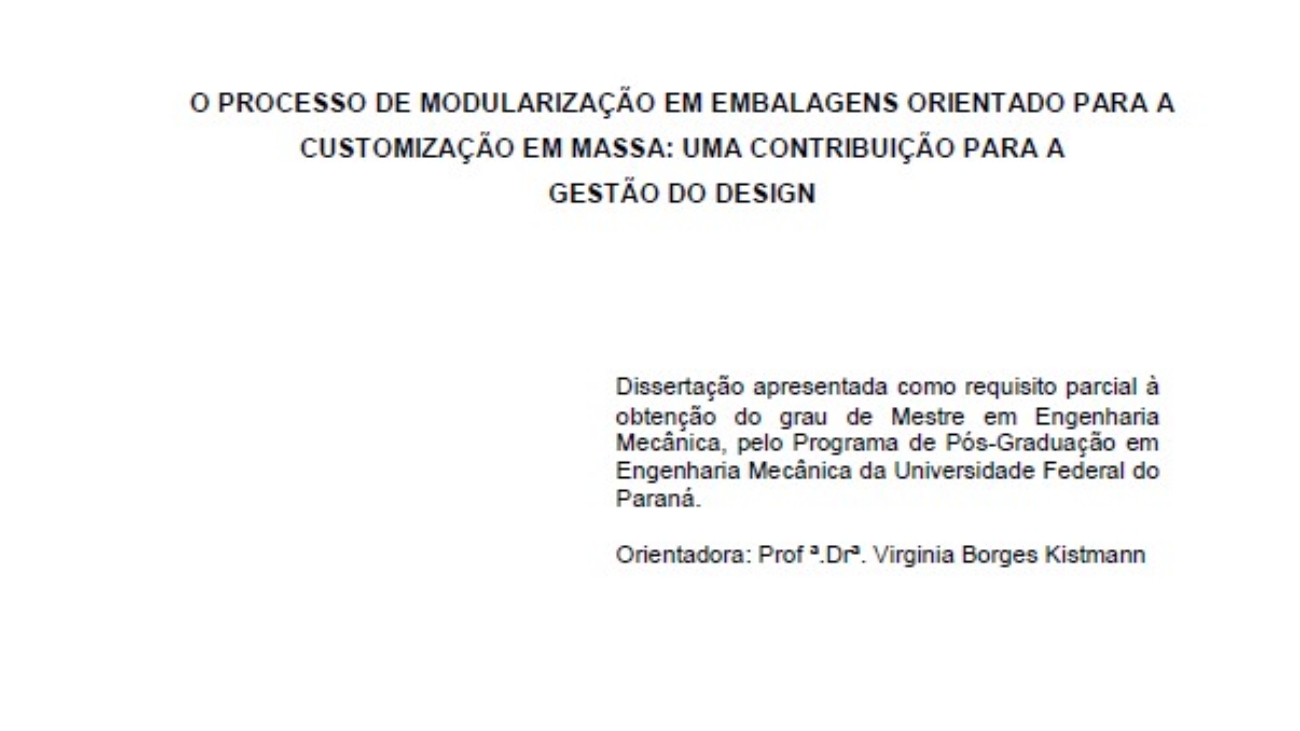 _O Processo de Modularização Em Embalagens Orientado Para a Customização Em Massa Uma Contribuição para a Gestão do Design