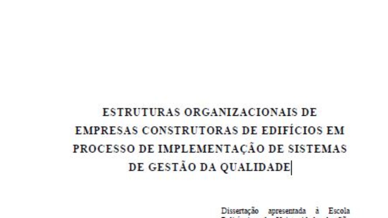 _Estruturas Organizacionais De Empresas Construtoras De Edifícios Em Processo De Implementação De Sisetemas De Gestão Da Qualidade