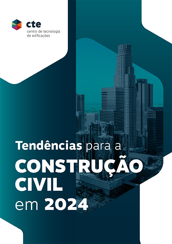 Tendências da Construção Civil para 2024