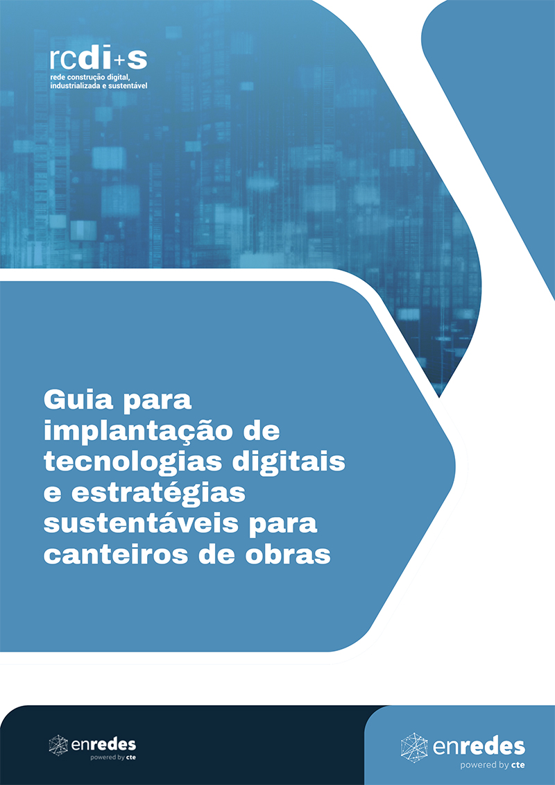 Guia para implantação de tecnologias digitais e estratégias sustentáveis para canteiros de obras